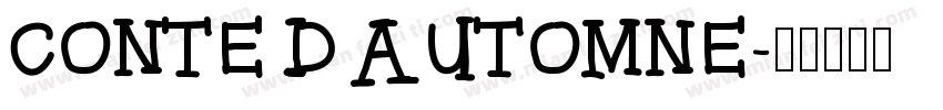 CONTE D AUTOMNE字体转换